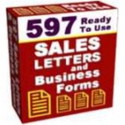 Product picture 597 Ready To Use Sales Letters and Business Forms 